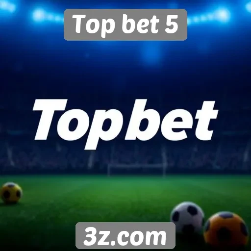 Promoções e bônus disponíveis no Top bet 5